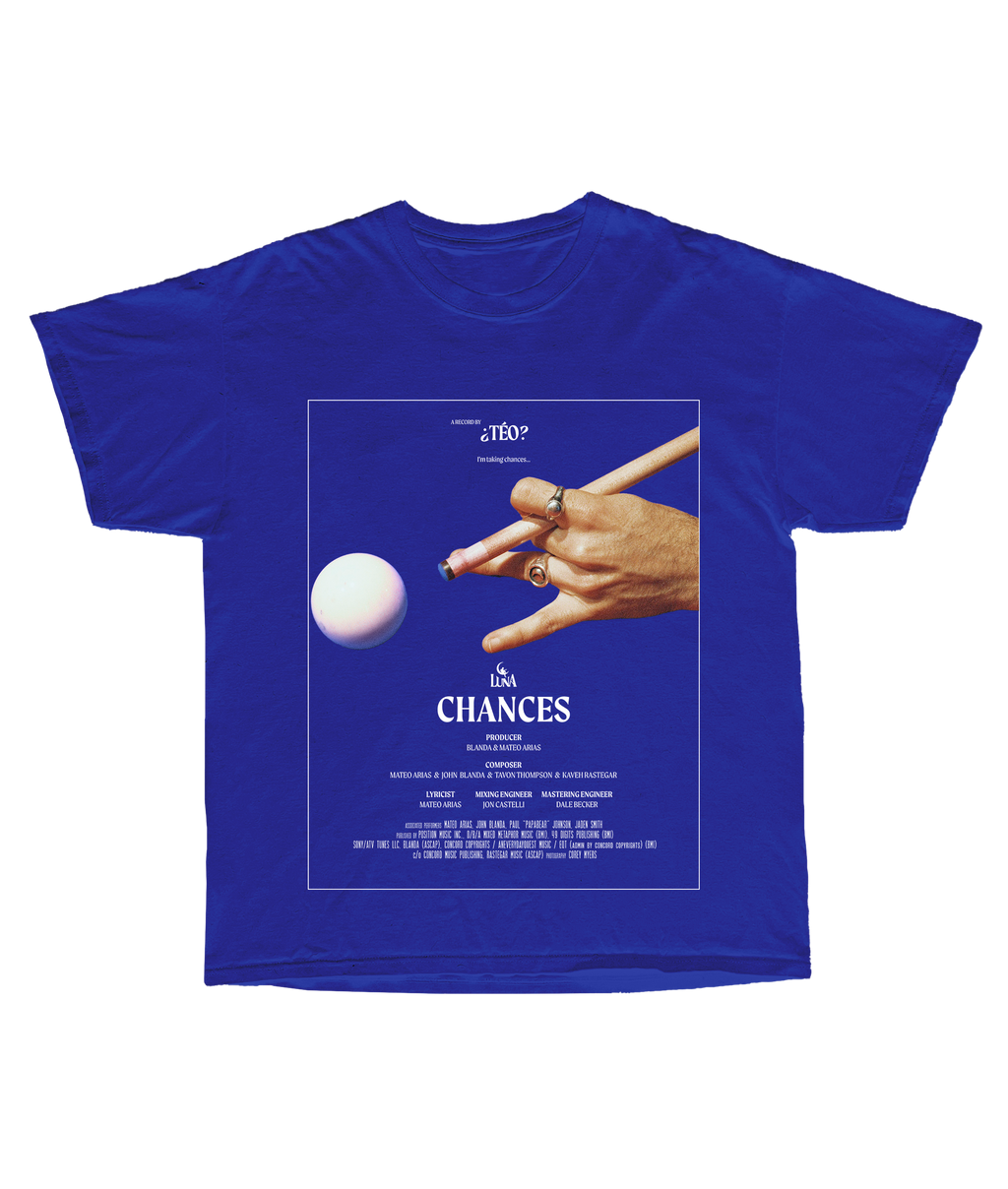 Chances  T-Shirt